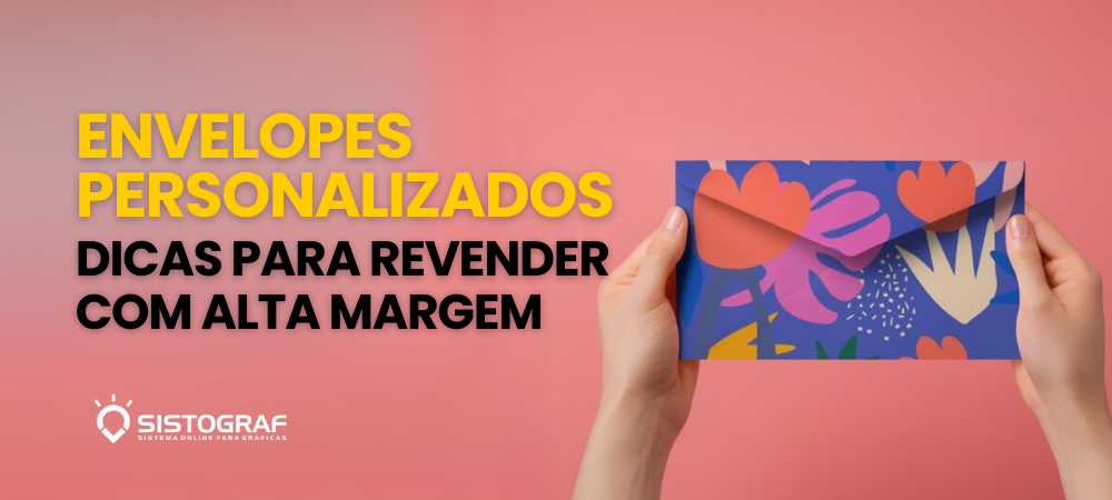 Loja gráfica online para vender envelopes personalizados